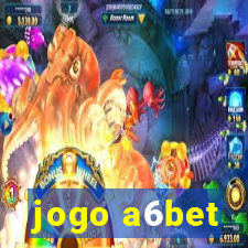 jogo a6bet